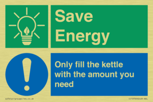 Save Energy - Only fill the kettle with the amount you need